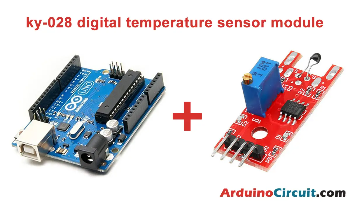 KY-028 Digital Temperature Sensor Module - ArduinoModulesInfo